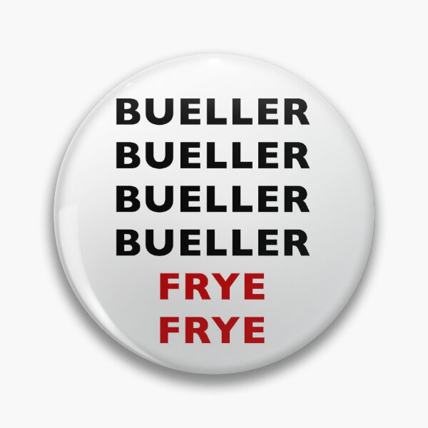 Item preview, Bueller Frye designed and sold by Normbot2000.