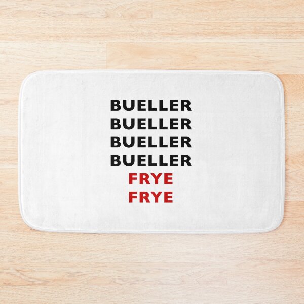 Item preview, Bueller Frye designed and sold by Normbot2000.