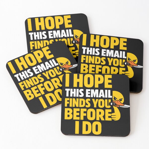 Item preview, I Hope This Email Finds You Before I Do - Sarcastic Peeking Duck designed and sold by WavesStation.