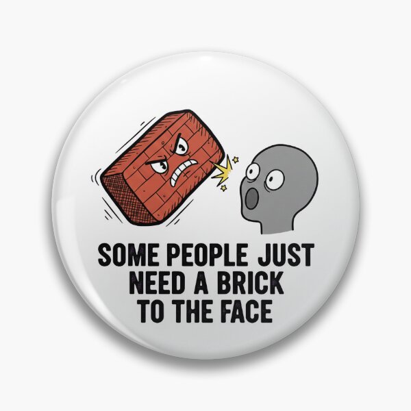 Item preview, Brick To The Face designed and sold by FicIllistrate.