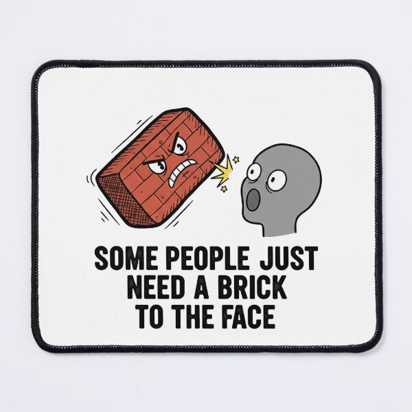 Item preview, Brick To The Face designed and sold by FicIllistrate.