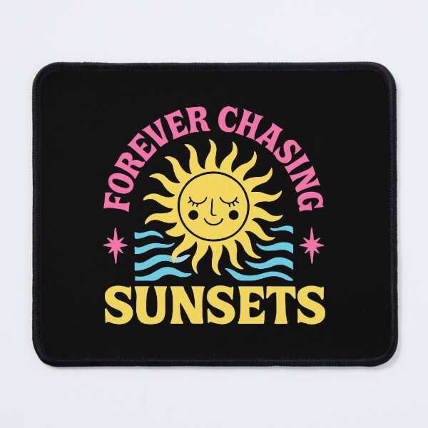 Item preview, Forever Chasing Sunsets designed and sold by goingtopasar.