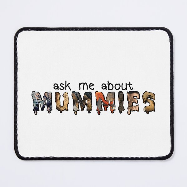 Item preview, Ask me about mummies designed and sold by stinkylittleguy.