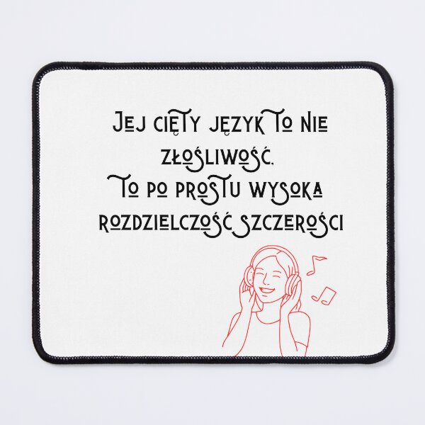 Item preview, „Jej cięty język to nie złośliwość, to po prostu wysoka rozdzielczość szczerości”. designed and sold by Kamarko.