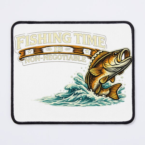 Item preview, Fishing Time Is Non-Negotiable designed and sold by Khayallab .