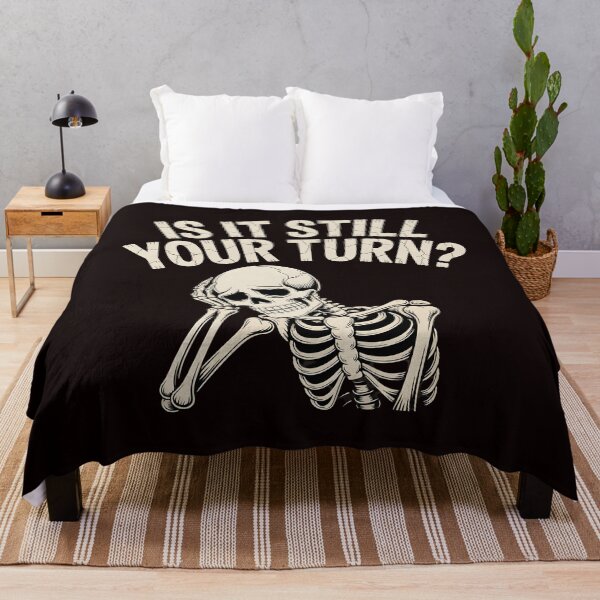 Item preview, Is It Still Your Turn Funny Skeleton – Dice Night Tabletop Humor designed and sold by Redgiant87x.