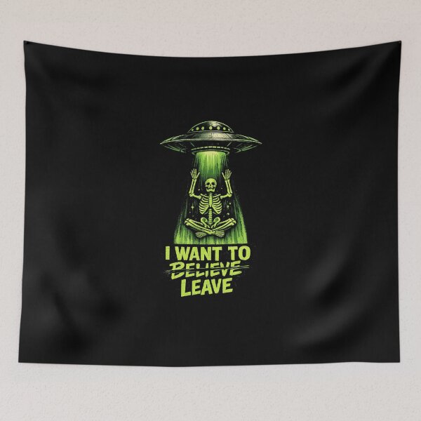 Item preview, I Want to Leave UFO Skeleton Abduction Retro Sci-Fi designed and sold by Sonic Nova Studios.
