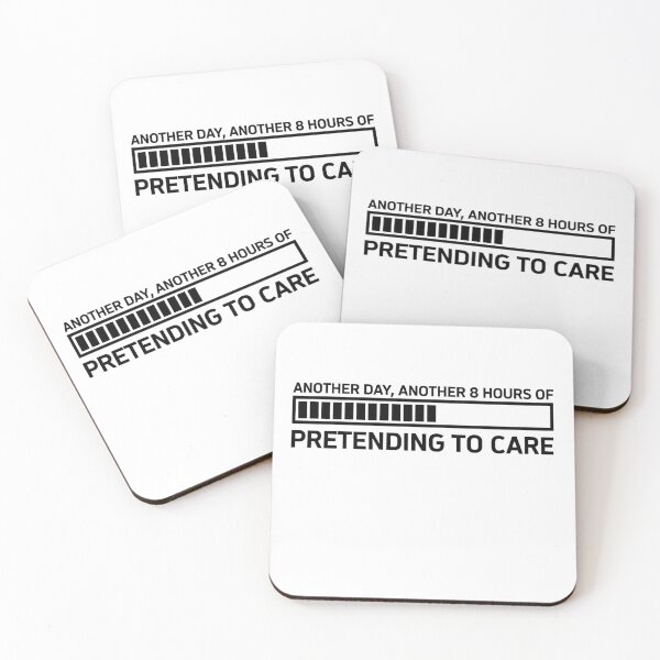 Item preview, Another Day 8 Hours Pretending To Care Loading Bar designed and sold by Dariusz.K.