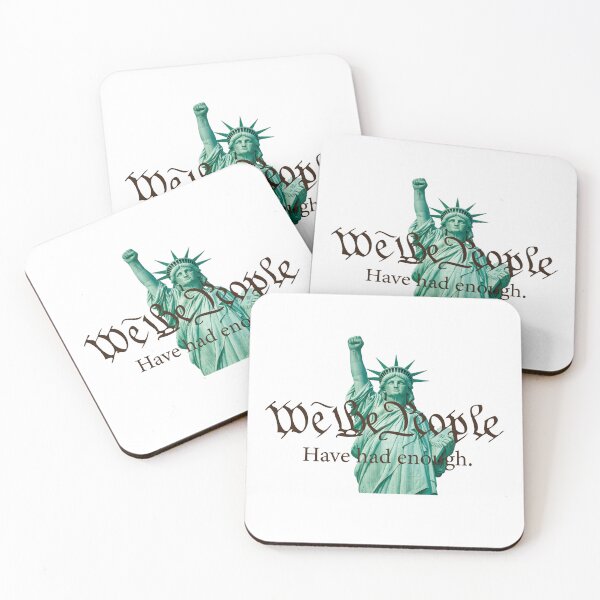Item preview, We the People have had enough designed and sold by ArtofDissent.