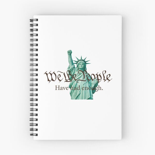 Item preview, We the People have had enough designed and sold by ArtofDissent.