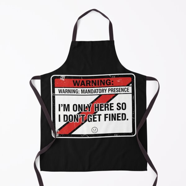 Item preview, Warning Mandatory Presence Office Satire Sign designed and sold by Dariusz.K.