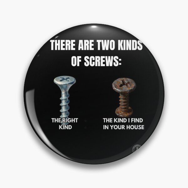 Item preview, Funny Handyman Screws Joke - Right Kind vs Your House designed and sold by The Handyman's Lab.