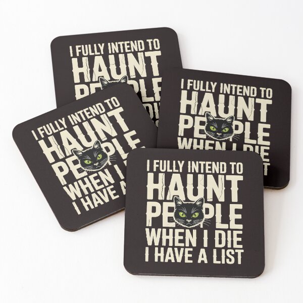 Item preview, I Fully Intend to Haunt People When I Die I Have a List – Dark Humor Ghost Joke designed and sold by Redgiant87x.