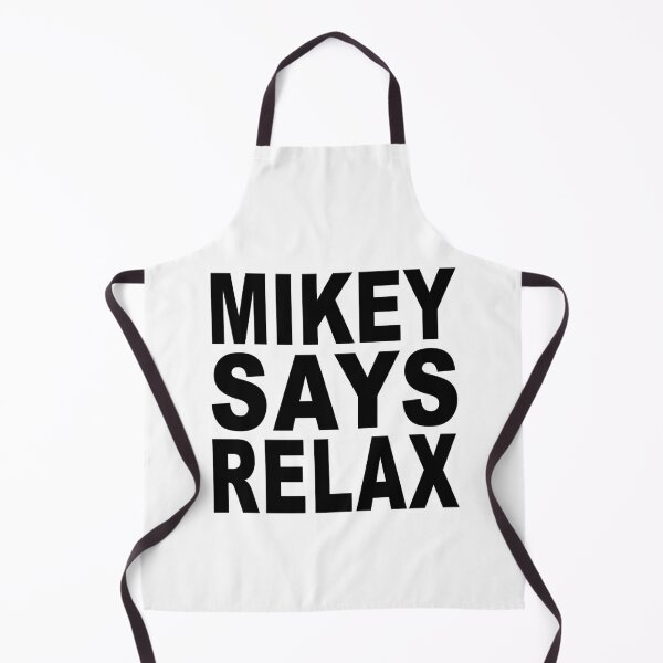 Item preview, Mikey Says Relax designed and sold by Normbot2000.