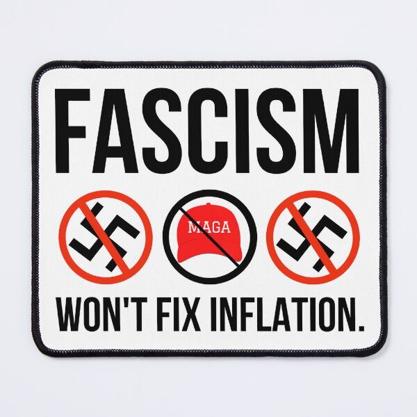 Item preview, Fascism won’t fix inflation. designed and sold by Rachel the Artist .