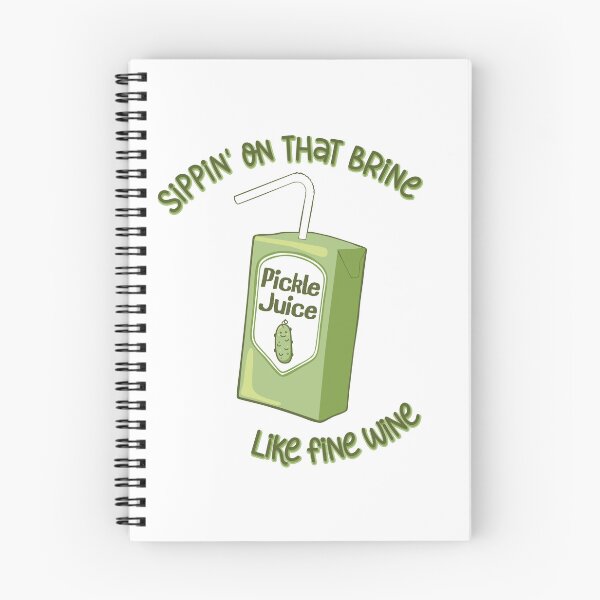 Item preview, Sippin' on that brine like fine wine text with pickle juice box designed and sold by KatelynMitalski.