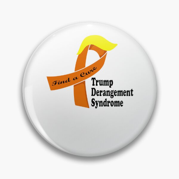 Item preview, Trump Derangement Syndrome Find a Cure Awareness Ribbon designed and sold by Evaevonechi.