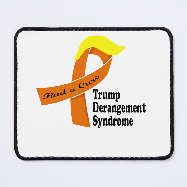 Item preview, Trump Derangement Syndrome Find a Cure Awareness Ribbon designed and sold by Evaevonechi.