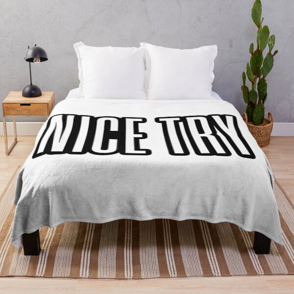 Item preview, Nice Try, Outline Condensed Typography designed and sold by Memes N Lore .