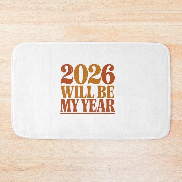 Item preview, 2026 Will Be My Year designed and sold by SHop25souka.