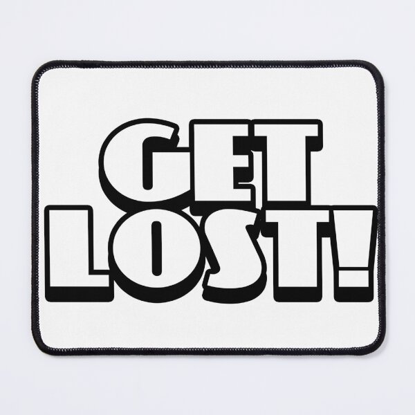 Item preview, Get Lost designed and sold by joshpincus.