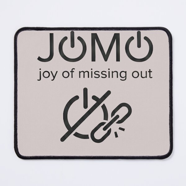 Item preview, JOMO - joy of missing out designed and sold by MrHide.