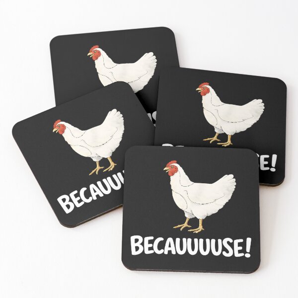 Item preview, BECAUUUSE! chicken designed and sold by emilydabblese.