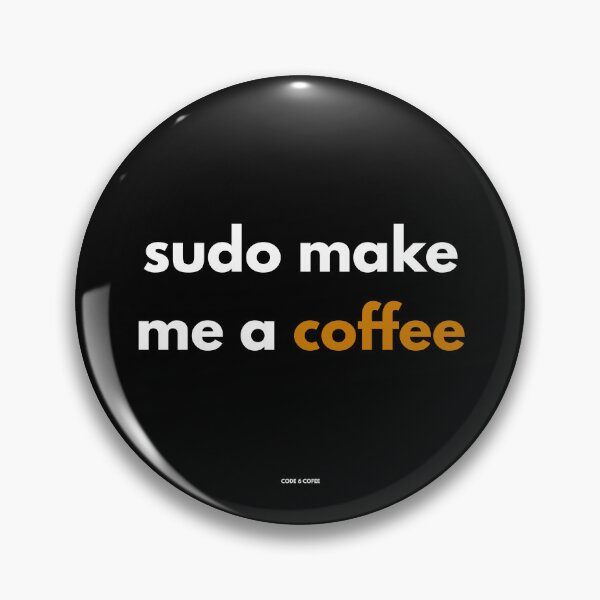 Item preview, sudo make me a coffee | Code 6 Coffee designed and sold by Code6Coffee.