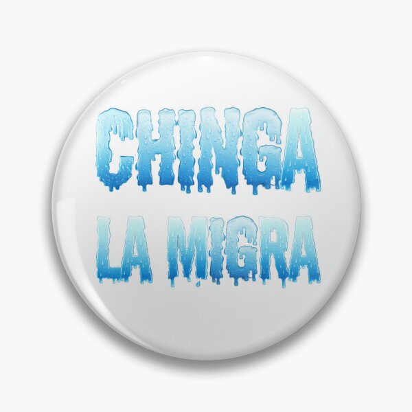 Item preview, Chinga La Migra Design (ICE OUT!) designed and sold by RoseMinaMedia.