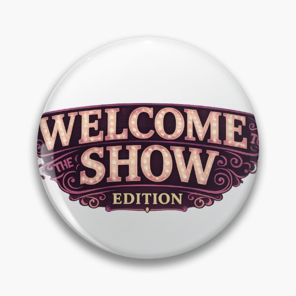 Item preview, Welcome to the show EDTN1 designed and sold by Myllady's Soundtrack and Stickers.