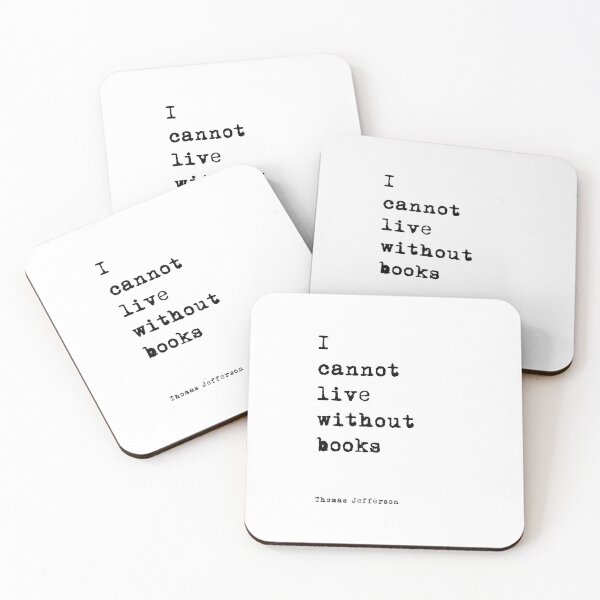 Item preview, Book quote, I cannot live without books designed and sold by corbrand.