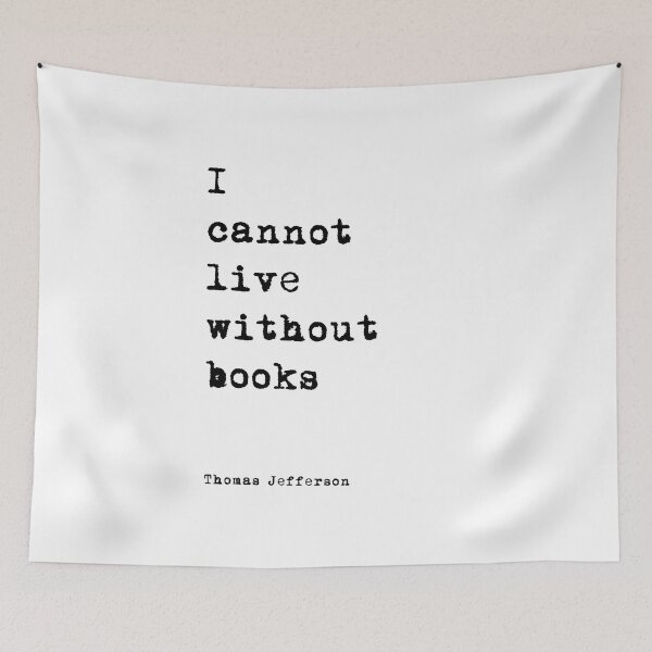 Item preview, Book quote, I cannot live without books designed and sold by corbrand.