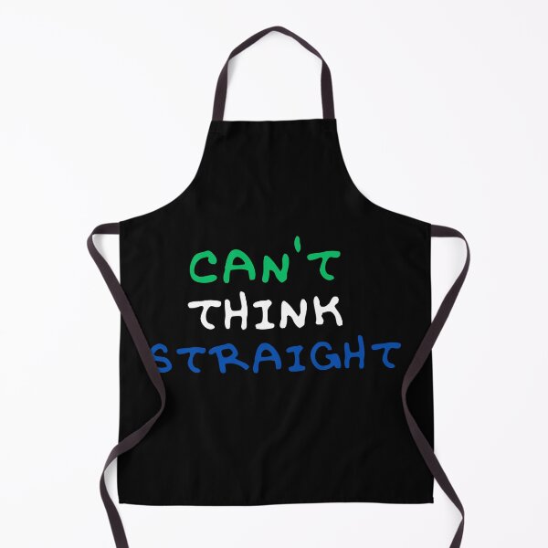Item preview, Can't think straight - Gay/Homo designed and sold by CoolShit.com.