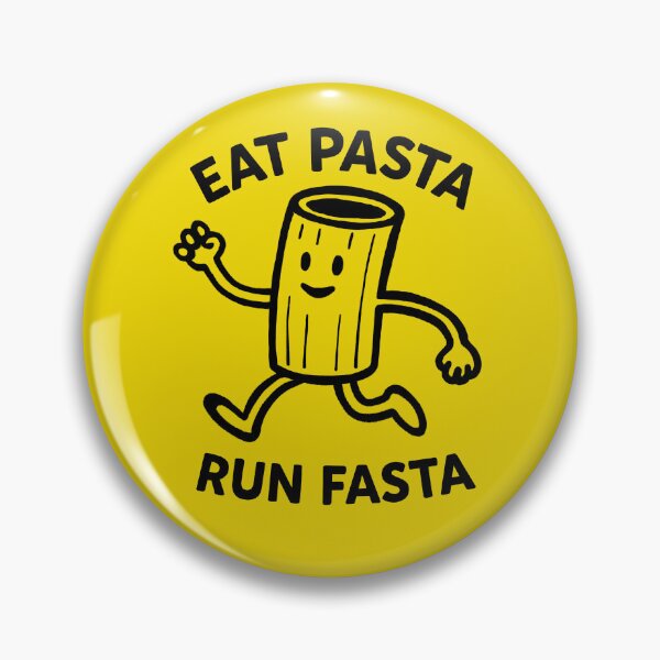 Item preview, Eat Pasta Run Fasta designed and sold by FunnehGacha.
