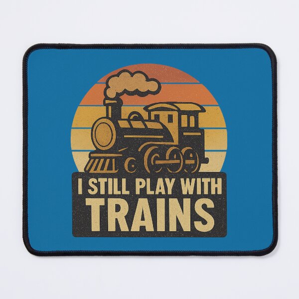 Item preview, I Still Play With Trains Retro Sunset Train Lover designed and sold by DesignHouse07.