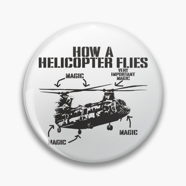 Item preview, How A Helicopter Flies Magic Funny Chinook Helicopter Pilot Gear designed and sold by DynamicDesign.