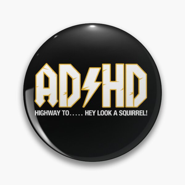 Artikelvorschau, ADHS-Highway zu „Hey, schau mal, ein Eichhörnchen!“ – Lustiger neurodiverser Humor entworfen und verkauft von ZACK ART.