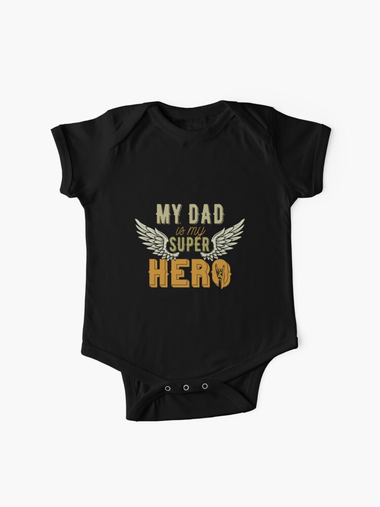 my dad is my superhero shirt