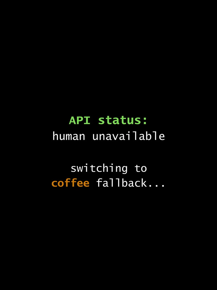 Thumbnail 4 of 4, iPhone Case, Human API Unavailable – Developer Humor - By Code6Coffee designed and sold by Code6Coffee.