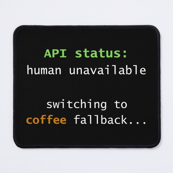 Artikelvorschau, Menschliche API nicht verfügbar – Entwicklerhumor – Von Code6Coffee entworfen und verkauft von Code6Coffee.