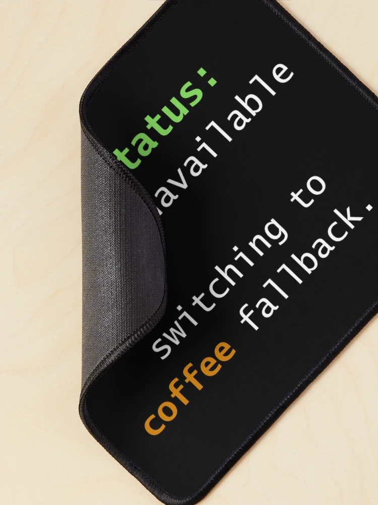 Thumbnail 2 of 5, Mouse Pad, Human API Unavailable – Developer Humor - By Code6Coffee designed and sold by Code6Coffee.