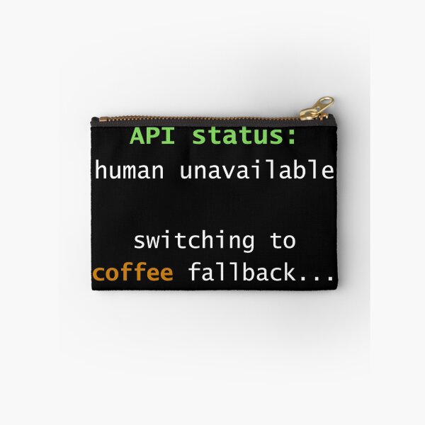 Item preview, Human API Unavailable – Developer Humor - By Code6Coffee designed and sold by Code6Coffee.