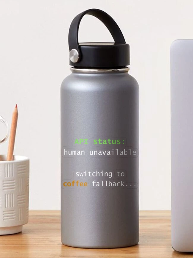 Imagen 1 de 3, Pegatina con la obra Human API Unavailable – Developer Humor - By Code6Coffee, diseñada y vendida por Code6Coffee.