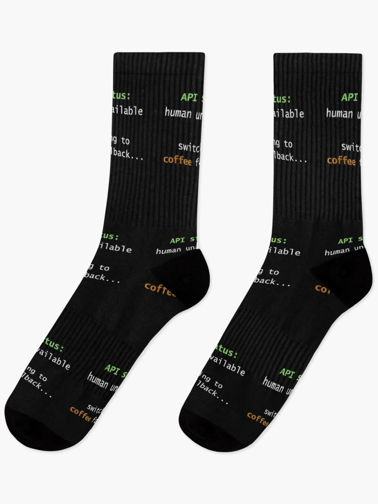 Thumbnail 1 of 5, Socks, Human API Unavailable – Developer Humor - By Code6Coffee designed and sold by Code6Coffee.