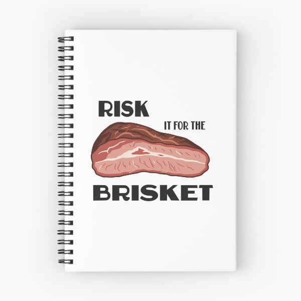 Item preview, RISK IT FOR THE BRISKET designed and sold by oddwonders.