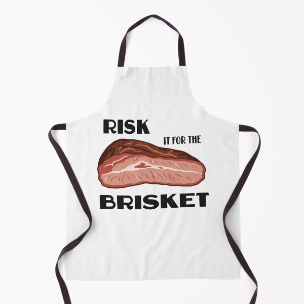 Item preview, RISK IT FOR THE BRISKET designed and sold by oddwonders.