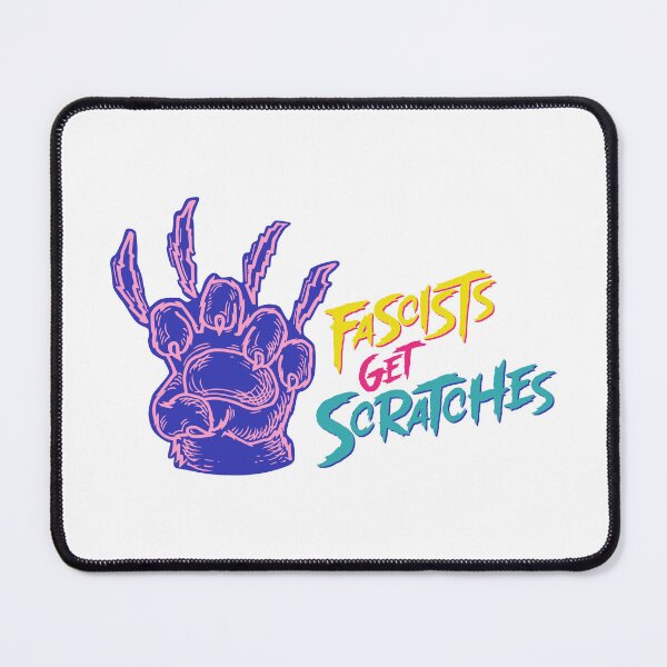 Item preview, FASCISTS GET SCRATCHES designed and sold by oddwonders.