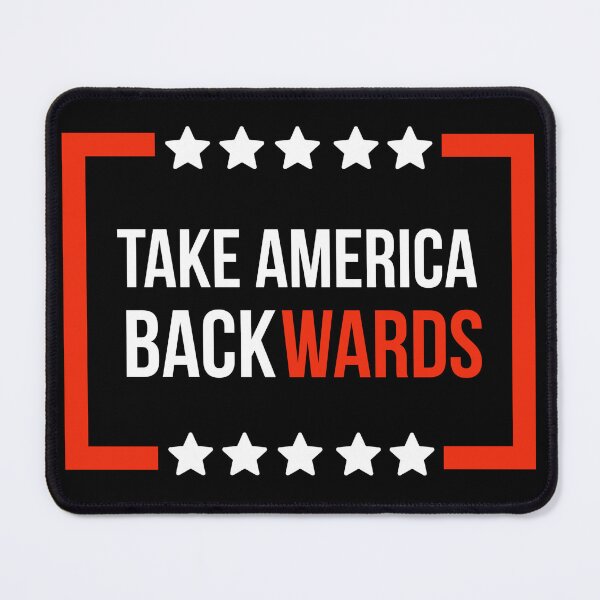 Item preview, Take America backwards designed and sold by Rachel the Artist .