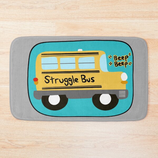 Item preview, Struggle bus designed and sold by Angela’s Doodles.