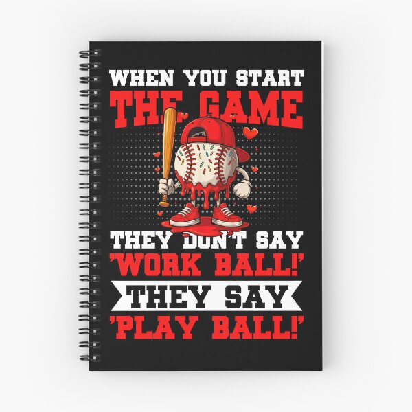 Item preview, They Say Play Ball Baseball Quote designed and sold by KIROSALS.